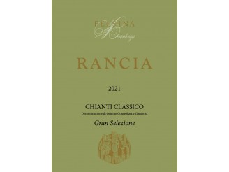 FÈLSINA Chianti Classico Rancia 2021 la bouteille 75cl