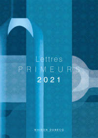 Télécharger Lettres d'informations Primeurs 2021 